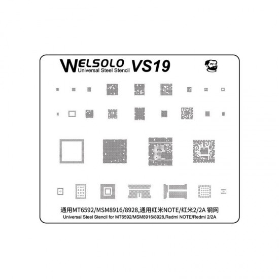 Welsolo VS19 Universal Steel Stencil For MT6592/MSM8916/8928 Redmi Note/Redmi 2/2A